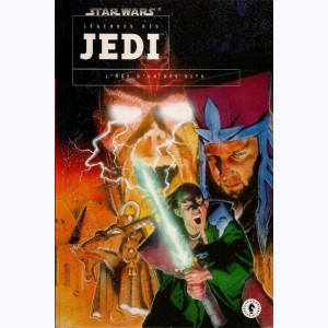 Star Wars - la légende des Jedi : Tome 2, L'âge d'or des Sith