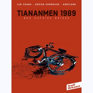 TianAnMen 1989, Nos espoirs brisés