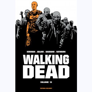 Walking Dead : Tome 13 (25 & 26), Prestige