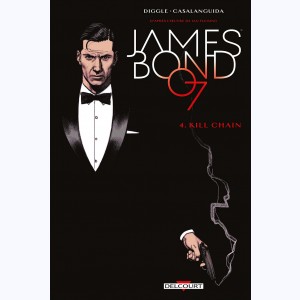 James Bond : Tome 4, Kill Chain