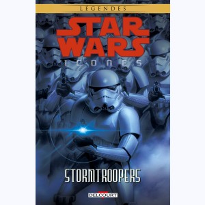 Star Wars - Icones : Tome 6, Stormtroopers