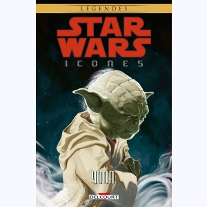 Star Wars - Icones : Tome 8, Yoda