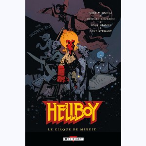Hellboy : Tome 16, Le Cirque de minuit