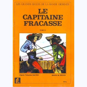Le Capitaine Fracasse (Bressy) : Tome 2