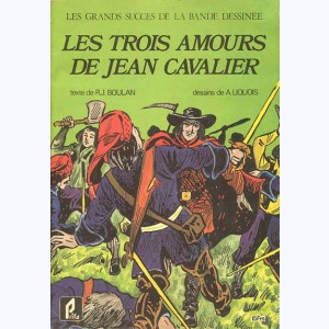 28 : Les trois amours de Jean Cavalier