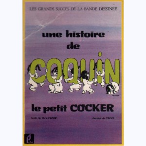 Coquin, Une histoire de Coquin le petit cocker