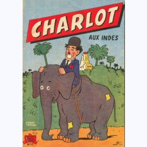 Charlot : Tome 12, Charlot aux Indes