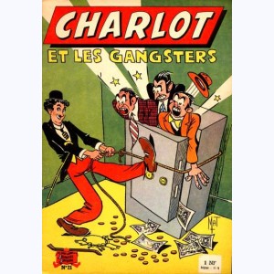 Charlot : Tome 21, Charlot et les Gangsters