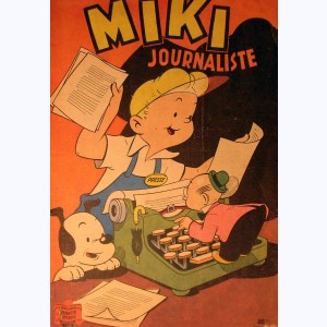 Les aventures de Miki : Tome 3, Miki journaliste