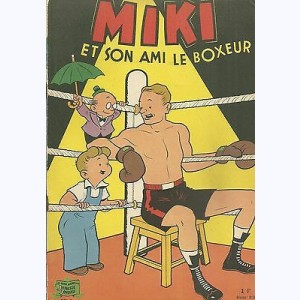 Les aventures de Miki : Tome 6, Miki et son ami le boxeur