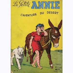La petite Annie : Tome 4, L'aventure du désert : 