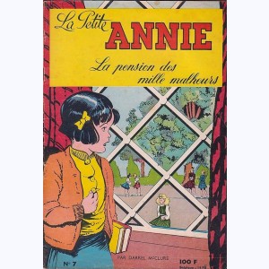 La petite Annie : Tome 7, La pension des mille malheurs