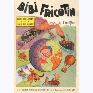 Bibi Fricotin : Tome 3, Bibi Fricotin fait le tour du monde : 