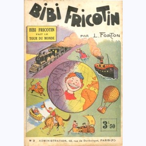 Bibi Fricotin : Tome 3, Bibi Fricotin fait le tour du monde : 