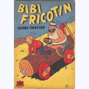 Bibi Fricotin : Tome 12, Bibi Fricotin globe-trotter