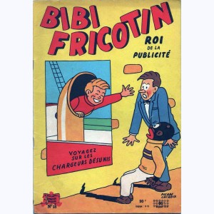 Bibi Fricotin : Tome 18, Bibi Fricotin roi de la publicité