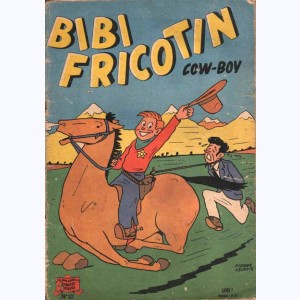 Bibi Fricotin : Tome 22, Bibi Fricotin cow-boy
