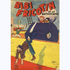 Bibi Fricotin : Tome 29, Bibi Fricotin et le bathyscaphe