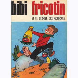 Bibi Fricotin : Tome 57, Bibi Fricotin et le dernier des Mohicans