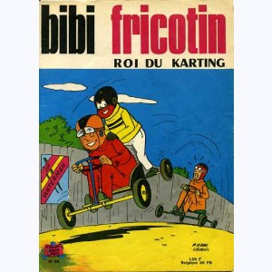 Bibi Fricotin : Tome 58, Bibi Fricotin roi du karting : 