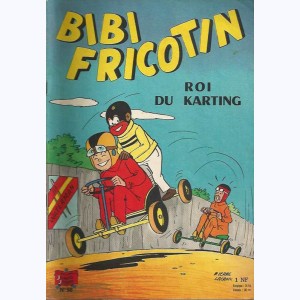 Bibi Fricotin : Tome 58, Bibi Fricotin roi du karting : 