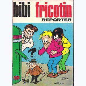Bibi Fricotin : Tome 64, Bibi Fricotin reporter : 