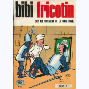 Bibi Fricotin : Tome 65, Bibi Fricotin chez les chevaliers de la Table Ro