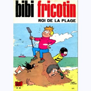 Bibi Fricotin : Tome 80, Bibi Fricotin roi de la plage