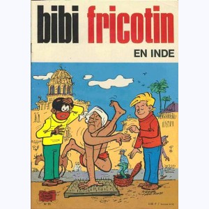Bibi Fricotin : Tome 91, Bibi Fricotin en Inde