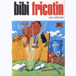 Bibi Fricotin : Tome 98, Les Astuces