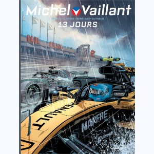 Michel Vaillant - Nouvelle saison : Tome 8, 13 jours