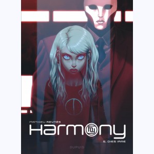 Harmony : Tome 5, Dies Irae