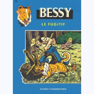 Bessy : Tome 33, Le fugitif