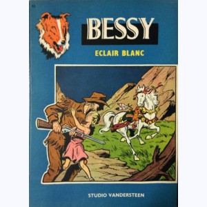 Bessy : Tome 46, Eclair blanc