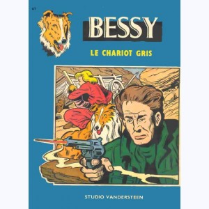 Bessy : Tome 47, Le chariot gris