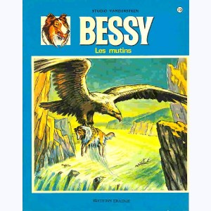 Bessy : Tome 73, Les mutins