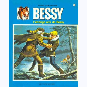 Bessy : Tome 75, L'étrange ami de Bessy : 