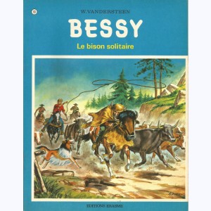 Bessy : Tome 93, Le bison solitaire