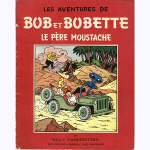 Bob et Bobette : Tome 21, Le père Moustache