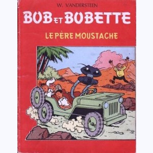 Bob et Bobette : Tome 54, Le Père Moustache