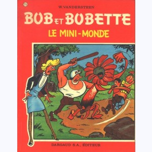 Bob et Bobette : Tome 75, Le mini-monde : 