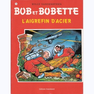 Bob et Bobette : Tome 76, L'aigrefin d'acier
