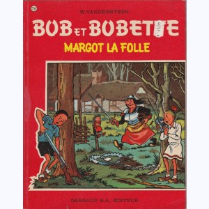 Bob et Bobette : Tome 78, Margot la folle : 