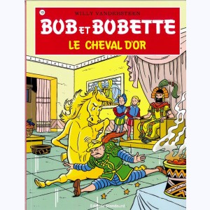 Bob et Bobette : Tome 100, Le cheval d'or