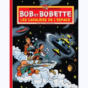 Bob et Bobette : Tome 5, Les cavaliers de l'espace