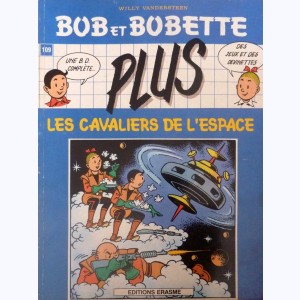 Bob et Bobette : Tome 109, Les cavaliers de l'espace : 