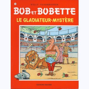 Bob et Bobette : Tome 113, Le gladiateur-mystère : 