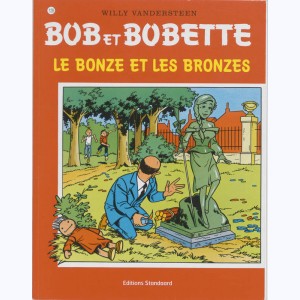 Bob et Bobette : Tome 128, Le bonze et les bronzes
