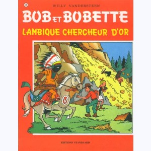 Bob et Bobette : Tome 138, Lambique chercheur d'or
