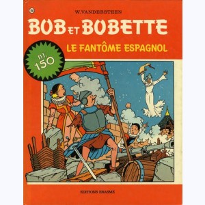 Bob et Bobette : Tome 150, Le fantôme espagnol : 